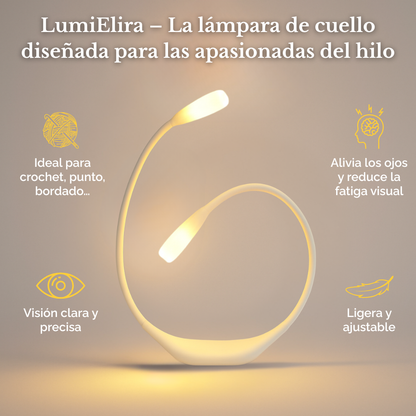 LumiElira – La lámpara de cuello que ilumina tus creaciones y cuida tu vista